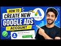 How to create a new Google Ads account (Step-by-Step)