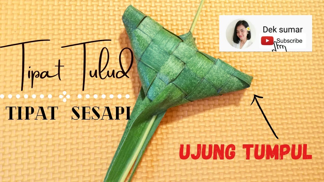 cara membuat tipat tulud / sesapi - ujungnya tumpul