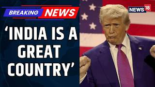 Trump Calls India ‘Great Country’, ‘Very Good Friend’ After ‘Hellhole’ Row | India US Relations