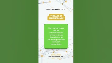 Threads of Remembrance 🌟 AI