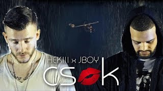 HEKIII x JBOY - CSÓK (Official Music Video) chords