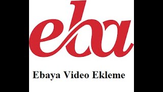 Ebaya Video Yükleme screenshot 1