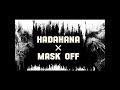 hadahana × mask off × kavee music × 44 kalliya × fill-T