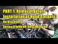 Discovery series ii  head gasket installation bosch engine  part i
