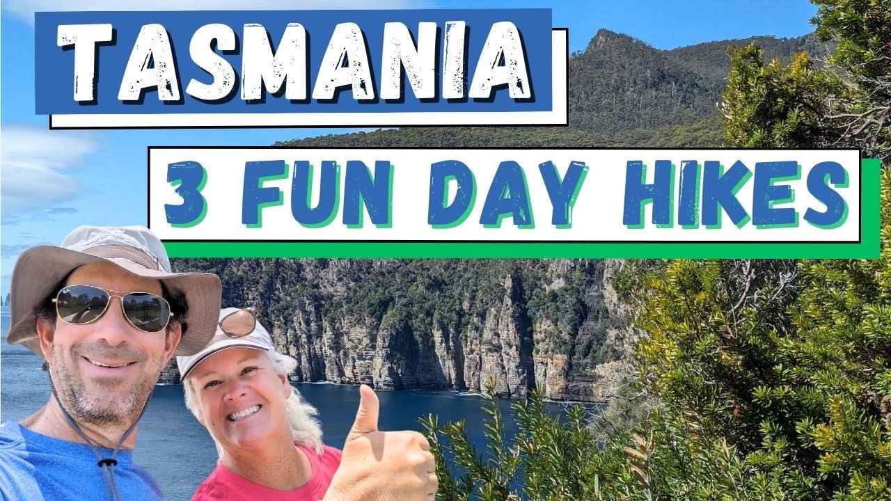 3 Fun Day Hikes in Tasmania. Full Time Travel Nomads in Tasmania