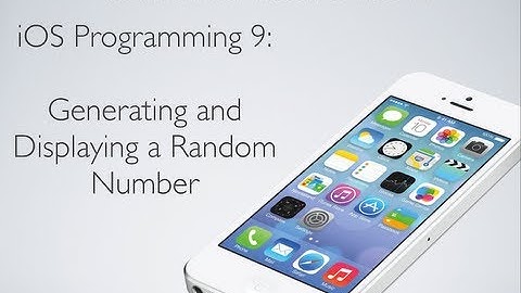 iOS Programming 9: Random Number Generator