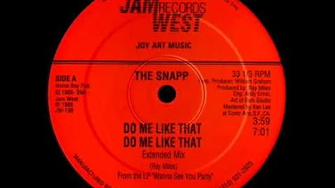 The Snapp - Do Me Like That