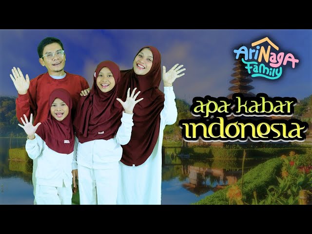 Apa Kabar Indonesia (Official Music Video) | Arinaga Family class=