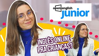 Open English Júnior  aqui seu filho aprende inglês brincando!