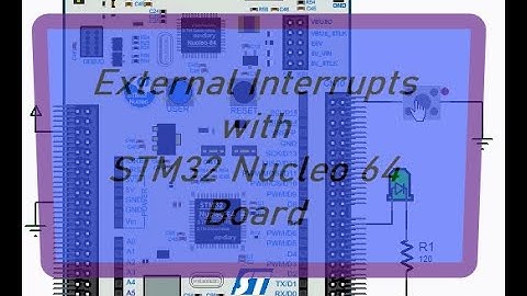 External Interrupts with STM32 Nucleo 64 Board