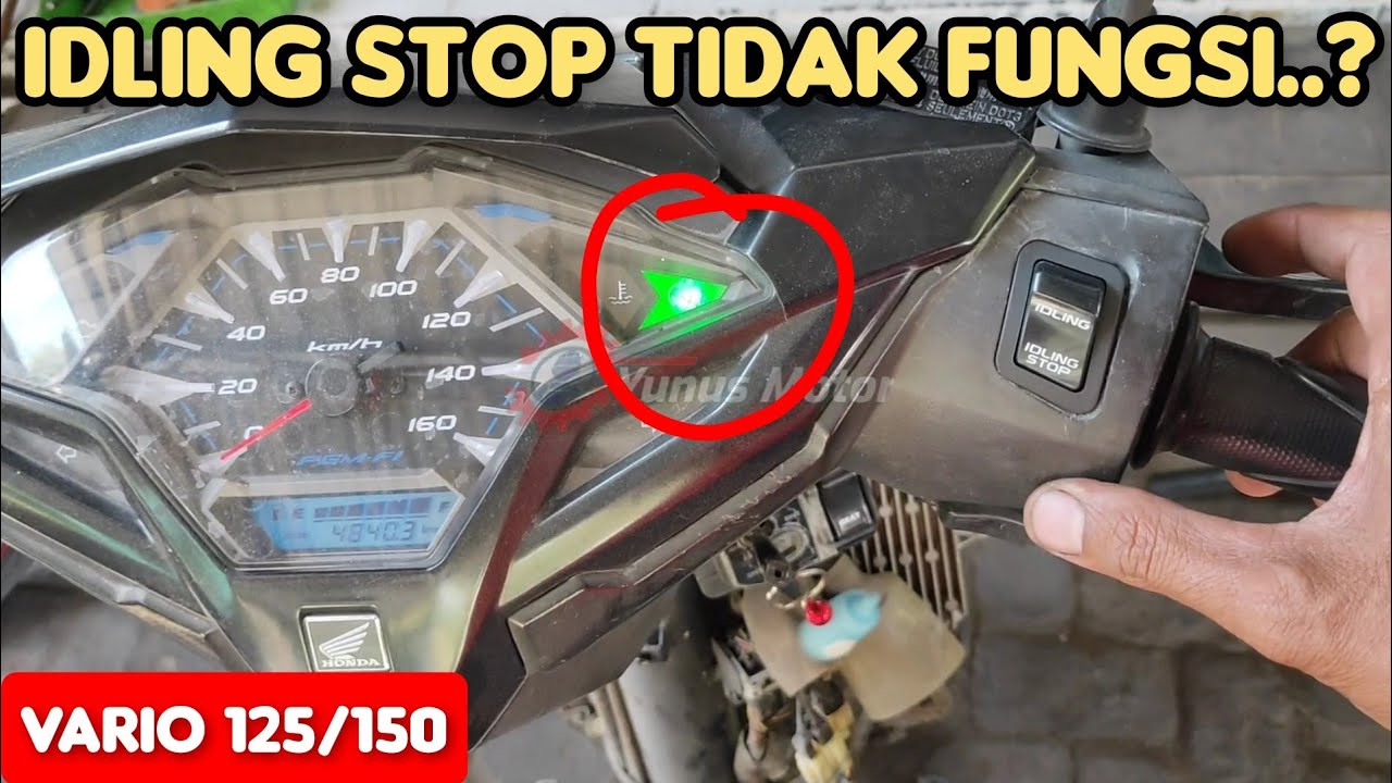 Cari penyebab idling stop vario tidak berfungsi