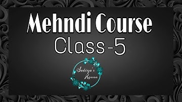 Mehndi class 5 | Floral Bunches | Mehndi | Mehndi tutorial | Mehndi kaise lagae | easy mehndi course
