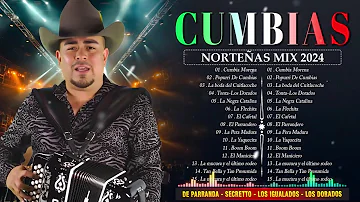 Cumbias Norteñas Mix 2024⚡De Paranda - Secretto - Los Igualados ⚡Norteñas Para Bailar