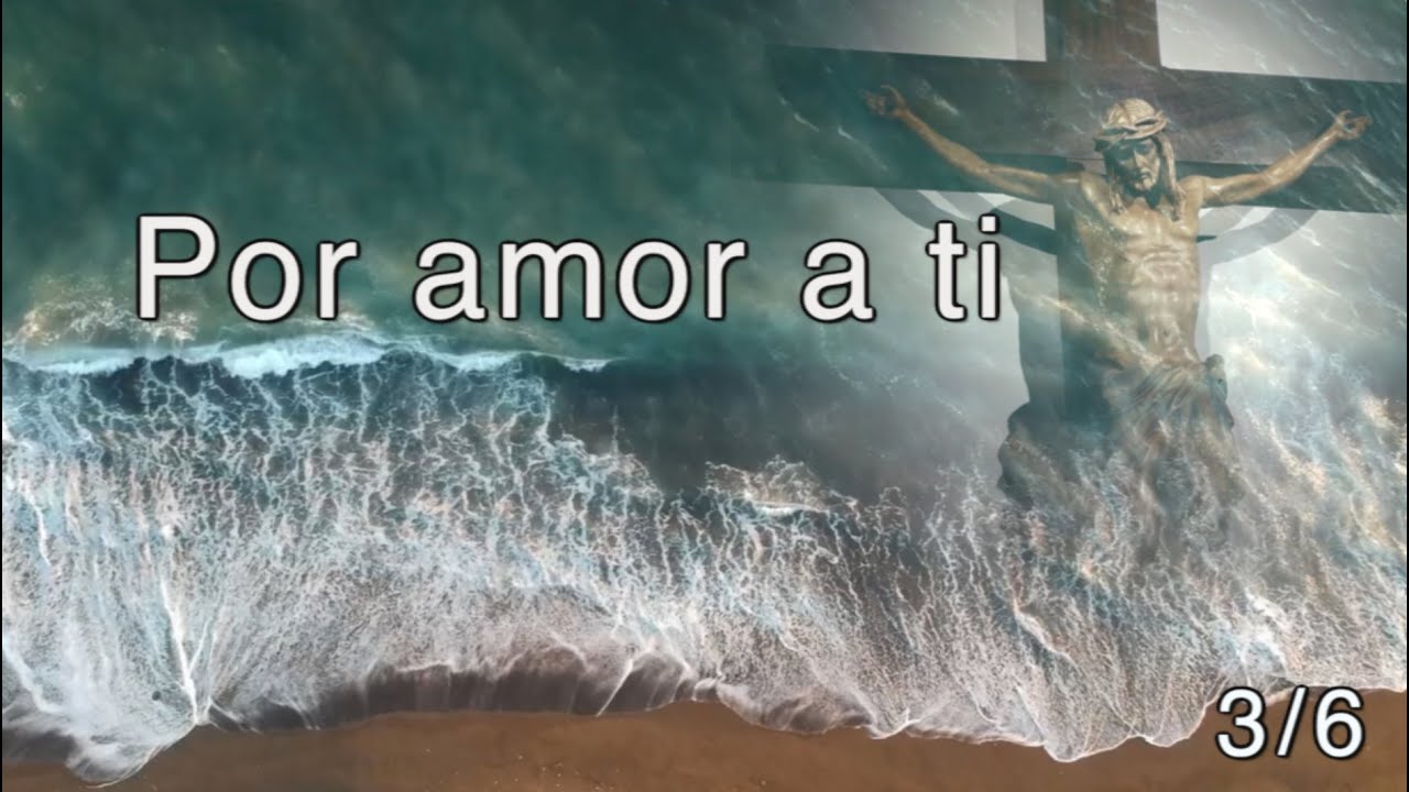 Por amor a ti – 3/6 - YouTube