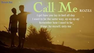 ROZES - Call Me - Lyrics