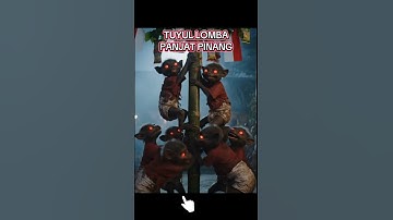 TUYUL LOMBA PANJAT PINANG