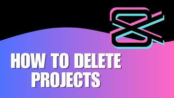How To Delete Projects On CapCut | Step by Step Guide: How to Delete Files on CapCut