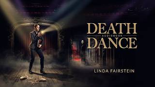 Death Dance — Behind the Curtain. A World of Secrets. A Body. | Linda Fairstein | Legal Thriller 🎧
