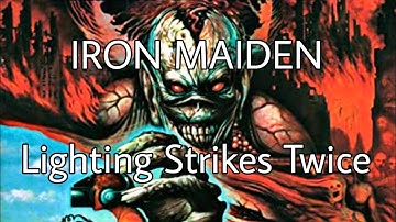 IRON MAIDEN - Lightning Strikes Twice (Lyric Video)