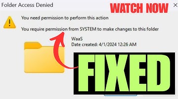 💯 😘You Require Permission from System to Make Changes to This Folder Windows 11 - 2024