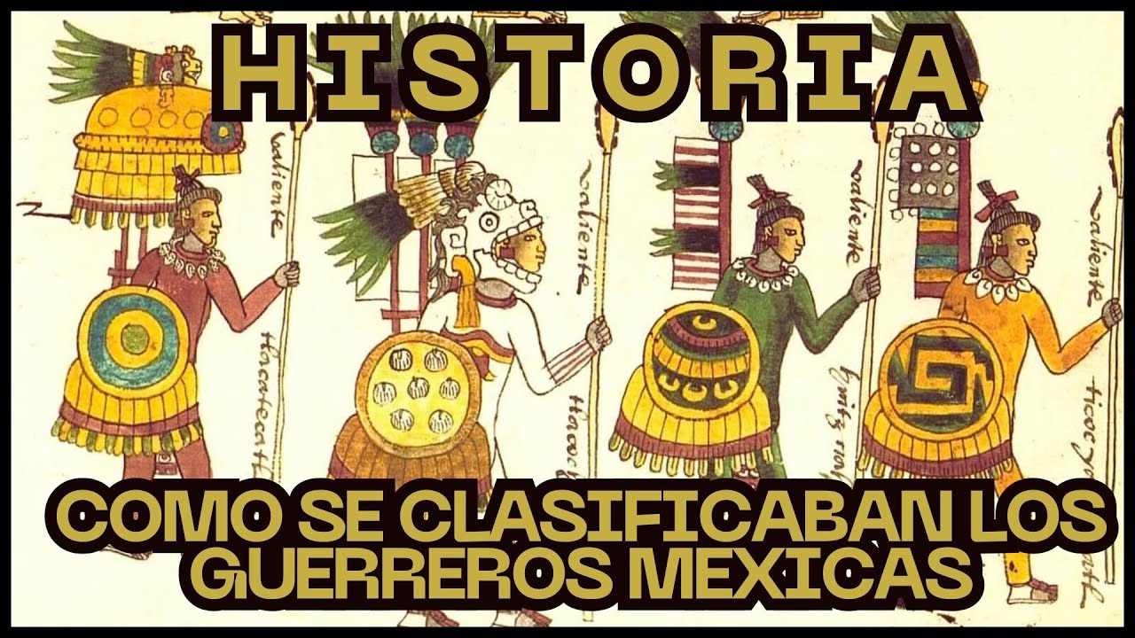 ASI SE CLASIFICABAN los RANGOS de los GUERREROS AZTECAS 🇲🇽 #history # ...