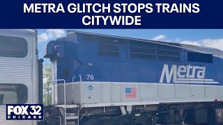 Metra glitch stops trains citywide