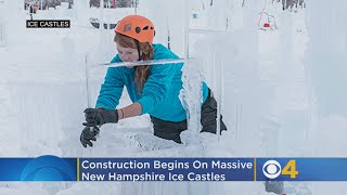 Construction Begins On Massive New Hampshire Ice Castles