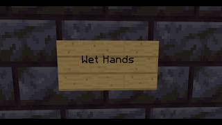 Wet Hands (C418) - Minecraft Note Block Song