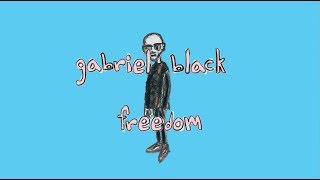 Vignette de la vidéo "gabriel black - freedom (lyric video)"