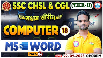 SSC CHSL & CGL 2023 Tier 2, MS Word Class Computer, CHSL Computer Class By Shivam Sir