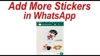 How to Add More Stickers in WhatsApp | Send Stickers on WhatsApp screenshot 3