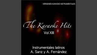 Te Voy a Perder (Karaoke Version) (Originally Performed By Alejandro Fernadez)