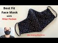 HOW TO MAKE BEST FIT FACE MASK WITH FILTER POCKET | Easy Sew Mask with Free Pattern