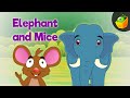 Elephant And Mice - Panchatantra In English  - Cartoon / Animated Stories For Kids