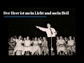 Der Herr ist mein Licht und mein Heil (Friedrich Hänssler mit ECS-Chor)