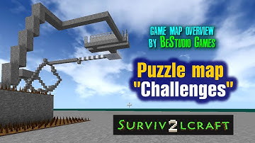 SurvivalCraft 2: puzzle map overview - CHALLENGES