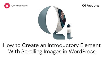 Create an Introduction With Scrolling Images Using Elementor Addons in WordPress