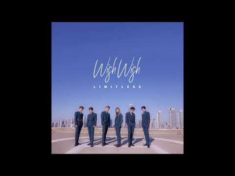 WISH WISH - 리미트리스(LIMITLESS)