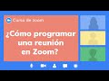 Cómo programar una reunión en Zoom