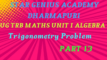 UG TRB MATHS UNIT I ALGEBRA - TRIGONOMETRY PROBLEMS ON CIRCULAR AND HYPERBOLIC FUNCTION