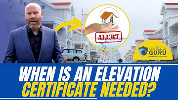 WHEN IS AN ELEVATION CERTIFICATE NEEDED?│FLOOD INSURANCE