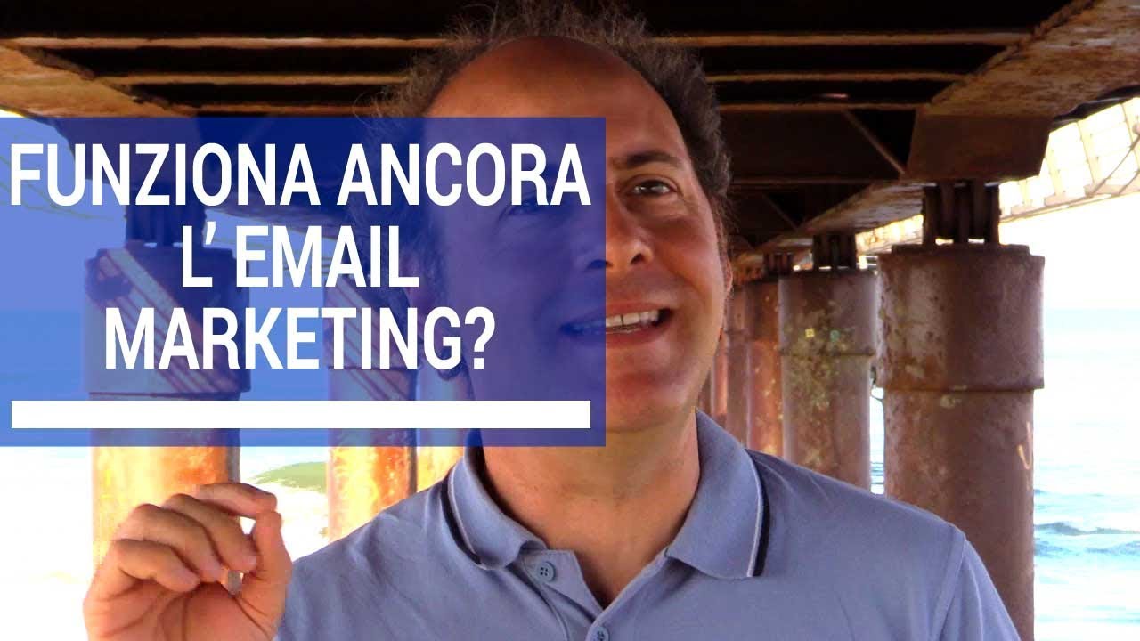 Strategie Di Marketing: Funziona Ancora L'Email Marketing? | Marco Scabia | 205 di 365