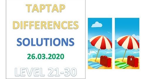 TapTap Differences Answers Level 21-30 Solutions