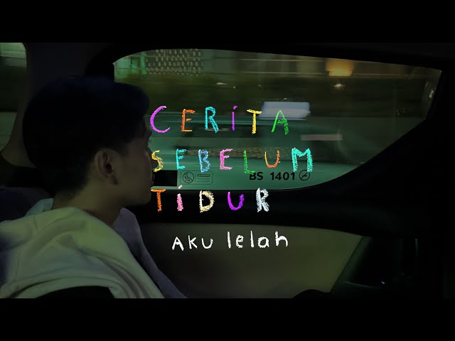 Aku lelah - CERITA SEBELUM TIDUR Eps. 123 class=