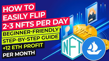 How to easily Flip 2-3 NFTs on Opensea per day (Quick step-by-step Guide)