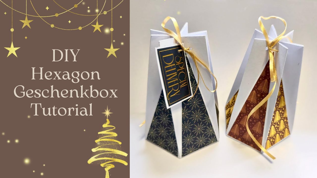 Karten basteln – DIY – Hexagon Geschenkbox – Für Anfänger –Tutorial