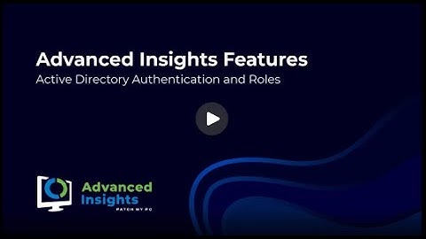 Active Directory Authentication and roles - Advanced Insights Features