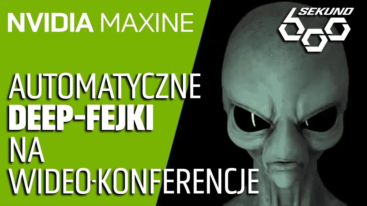 New Update WIDEO-ROZMOWY Z WŁASNĄ WYOBRAŹNIĄ - NVIDIA MAXINE (600 SEKUND)