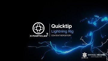 X-Particles Quick Tip - Lightning Rig
