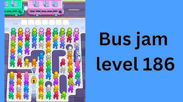 Bus jam Level 186 Walkthrough Solution 